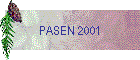PASEN 2001